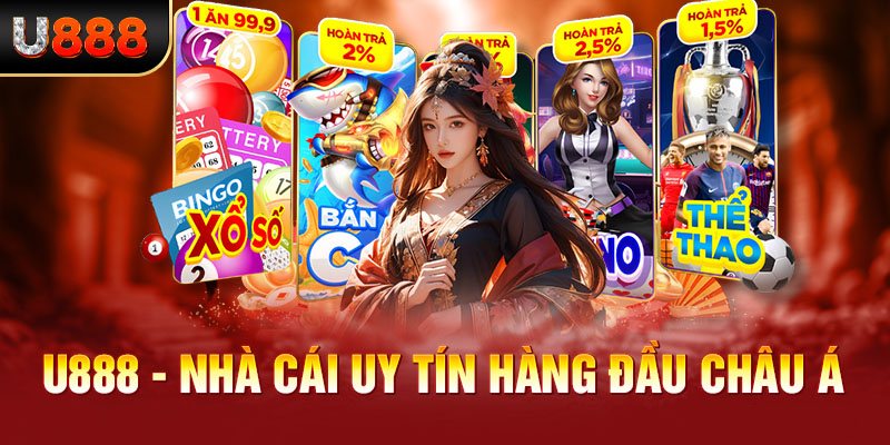 U888 - Đỉnh Cao Cá Cược Online, Săn Thưởng Cực Chất